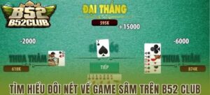 Game Sâm trên B52CLUB.